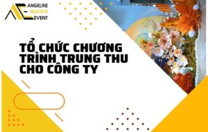 Tổ chức chương trình Trung Thu cho công ty